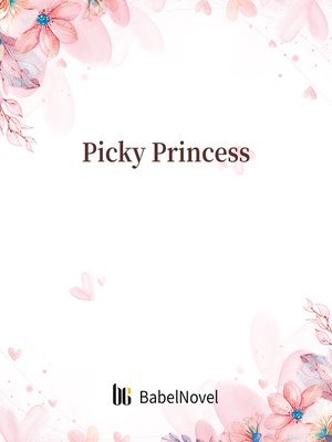 cover image of Picky Princess